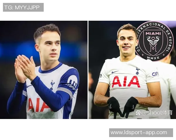 斯基拉透露雷吉隆即将加盟迈阿密签约至2028年倒计时已开始